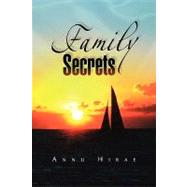 Family Secrets by Hirae, Annu, 9781436352277