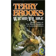 Wizard at Large by BROOKS, TERRY, 9780345362278