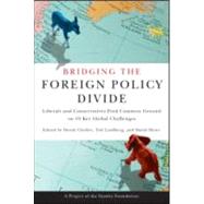 Bridging the Foreign Policy Divide by Chollet; Derek, 9780415962278