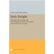 Holy Delight by Frost, Kate Gartner, 9780691632278