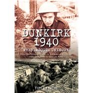 Dunkirk 1940 by Lynch, Tim, 9780750962278