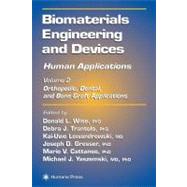 Biomaterials Engineering and Devices by Wise, Donald L.; Trantolo, Debra J.; Lewandrowski, Kai-Uwe; Gresser, Joseph D.; Cattaneo, Mario V., 9781617372278