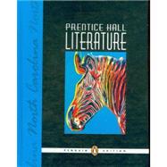 Prentice Hall Literature North Carolina by Feldman, Kevin; Kinsella, Kate; Vaughn, Sharon, 9780131652279