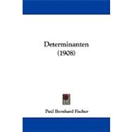 Determinanten by Fischer, Paul Bernhard, 9781104062279