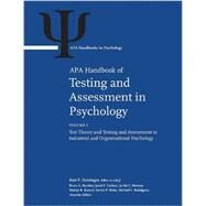 APA Handbook of Testing and Assessment in Psychology Volume 1: Test Theory and Testing and Assessment in Industrial and Organizational Psychology Volume 2: Testing and Assessment in Clinical and Counseling Psychology Volume 3: Testing and Assessment in Sc by Geisinger, Kurt F., 9781433812279