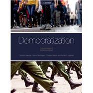 Democratization by Haerpfer, Christian; Bernhagen, Patrick; Welzel, Christian; Inglehart, Ronald F., 9780198732280