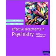 Cambridge Textbook of Effective Treatments in Psychiatry by Edited by Peter Tyrer , Kenneth R. Silk, 9780521842280