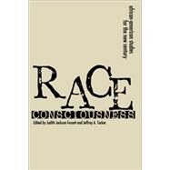 Race Consciousness by Fossett, Judith Jackson; Tucker, Jeffrey A., 9780814742280