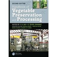 Handbook of Vegetable Preservation and Processing, Second Edition by Hui; Y. H., 9781482212280