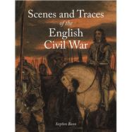 Scenes and Traces of the English Civil War by Bann, Stephen, 9781789142280