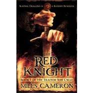 The Red Knight by Cameron, Miles, 9780316212281
