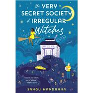 The Very Secret Society of Irregular Witches: Deluxe Edition by Mandanna, Sangu, 9798217192281