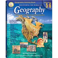 Discovering the World of Geography by Shireman, Myrl, 9781580372282