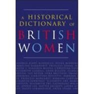 A Historical Dictionary of British Women by Hartley,Cathy, 9781857432282