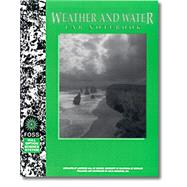 FOSS Middle School Weather and Water, First Edition - Lab Notebook (Part #: 120-6523) by Delta Education, 8780000152283