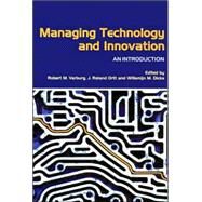 Managing Technology and Innovation: An Introduction by Verburg; Robert, 9780415362283