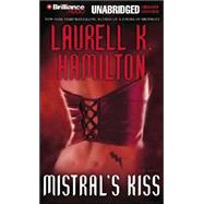 Mistral's Kiss by Hamilton, Laurell K., 9781423322283