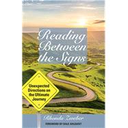 Reading Between the Signs by Zweber, Rhonda; Ahlquist, Dale, 9781505112283