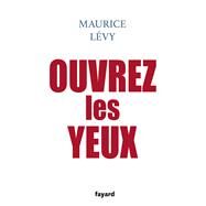 Ouvrez les yeux by Maurice Lvy, 9782213722283