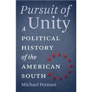 Pursuit of Unity by Perman, Michael, 9780807872284