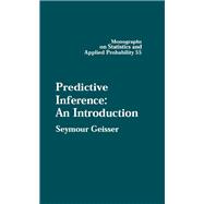 Predictive Inference by Seymour Geisser, 9781351422284