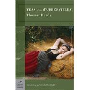 Tess of the d'Urbervilles (Barnes & Noble Classics Series) by Hardy, Thomas; Galef, David; Galef, David, 9781593082284