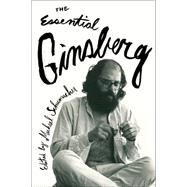 The Essential Ginsberg by Ginsberg, Allen; Schumacher, Michael, 9780062362285