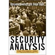 Security Analysis: The Classic 1940 Edition by Graham, Benjamin; Dodd, David, 9780071412285