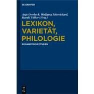 Lexikon, Varietaet, Philologie by Overbeck, Anja; Schweickard, Wolfgang; Volker, Harald, 9783110262285