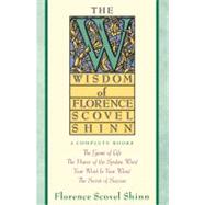 Wisdom of Florence Scovel Shinn by Shinn, Florence Scovel, 9780671682286
