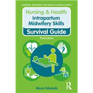 Intrapartum Midwifery Skills by Alison Edwards, 9781040922286