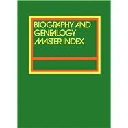 Biography and Genealogy Master Index 2015 by Muhr, Jeffrey, 9781573022286