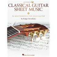 Classical Guitar Sheet Music - 32 Masterworks for Solo Guitar Book/Online Audio by Mermikides, Bridget, 9781540032287