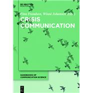 Crisis Communication by Frandsen, Finn; Johansen, Winni, 9783110552287