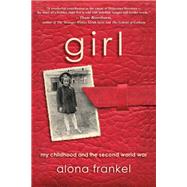 Girl by Frankel, Alona; Silverston, Sondra, 9780253022288