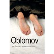 Oblomov by Ivan Goncharov; Translated by Marian Schwartz, 9780300162288