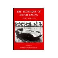The Technique of Motor Racing by Taruffi, Piero, 9780837602288