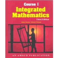 Integrated Mathematics: Course 1 by Dressler, Isidore; Keenan, Edward P., 9780877202288