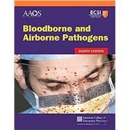 Bloodborne and Airborne Pathogens by American Academy of Orthopaedic Surgeons (Aaos), 9781284232288