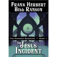 The Jesus Incident by Frank Herbert; Bill Ransom, 9781614752288