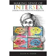 Making Sense of Intersex by Feder, Ellen K., 9780253012289