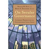 On Secular Governance by Duty, Ronald W.; Failinger, Marie A., 9780802872289