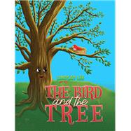 The Bird and the Tree by Lindsay Lee, 9798891552289