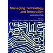 Managing Technology and Innovation: An Introduction by Verburg; Robert, 9780415362290