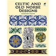 Celtic and Old Norse Designs by Davis, Courtney, 9780486412290