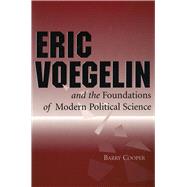 Eric Voegelin and the...,Cooper, Barry; Voegelin, Eric,9780826212290