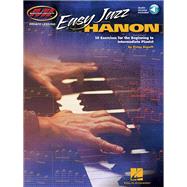 Easy Jazz Hanon 50 Exercises for the Beginning to Intermediate Pianist Musicians by Deneff, Peter, 9781495082290