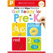 Write and Wipe Practice: Get Ready for Pre-K (Scholastic Early Learners) by Scholastic; Scholastic Early Learners, 9781338272291