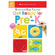 Write and Wipe Practice: Get Ready for Pre-K (Scholastic Early Learners) by Scholastic; Scholastic Early Learners, 9781338272291