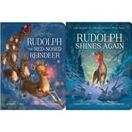 Rudolph the Red-Nosed Reindeer A Christmas Collection Rudolph the Red-Nosed Reindeer; Rudolph Shines Again by May, Robert L.; Caparo, Antonio Javier, 9781534432291
